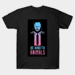 be kind to animals T-Shirt